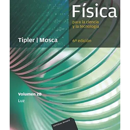 Física para la ciencia y la tecnología Volumen 2B Luz