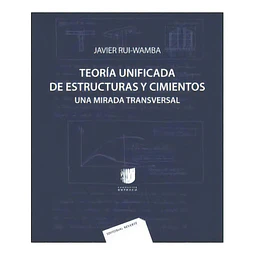 Teoría unificada de estructuras y cimientos