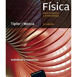 Física para la ciencia y la tecnología Apéndices y Respuestas