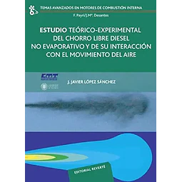 Estudio teórico-experimental del chorro libre diesel