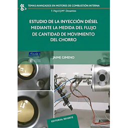 Estudio de la inyección diésel mediante la medida del flujo de cantidad de movimiento del chorro