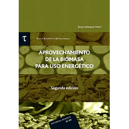 Aprovechamiento de la Biomasa para el uso energético