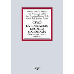 La Educacion desde la Sociologia