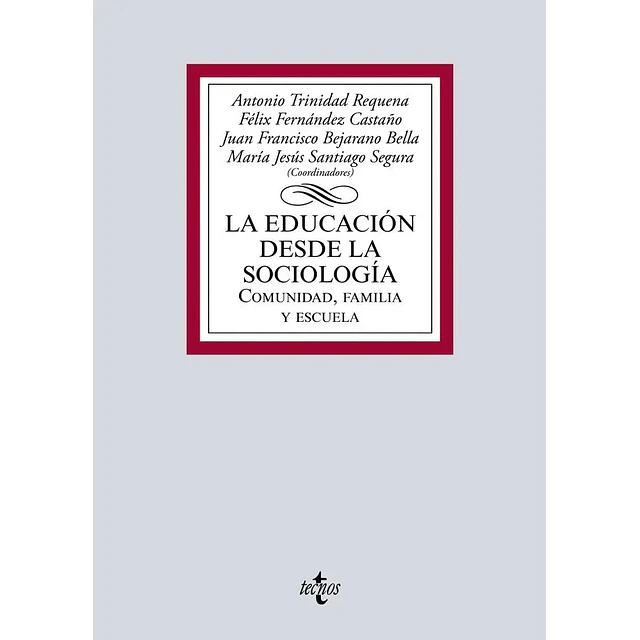 La Educacion desde la Sociologia