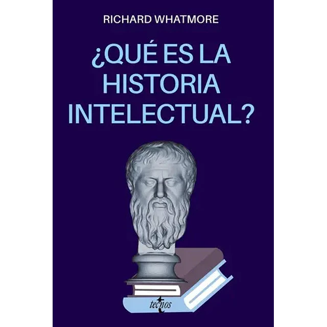 ¿Qué es la Historia intelectual?