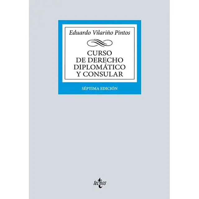 Curso de derecho diplomático y consular