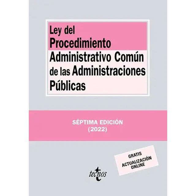 Ley del Procedimiento administratico común de las administraciones públicas