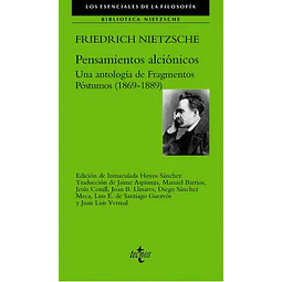 Pensamientos alciónicos: Una antología de Fragmentos Póstumos (1869-1889)