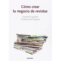 Cómo crear tu negocio de revistas