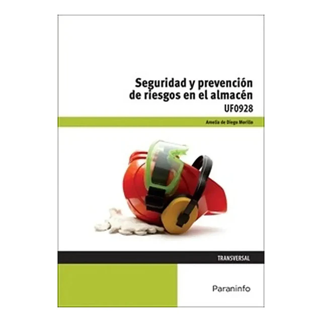 Seguridad y prevención de riesgos en el almacén