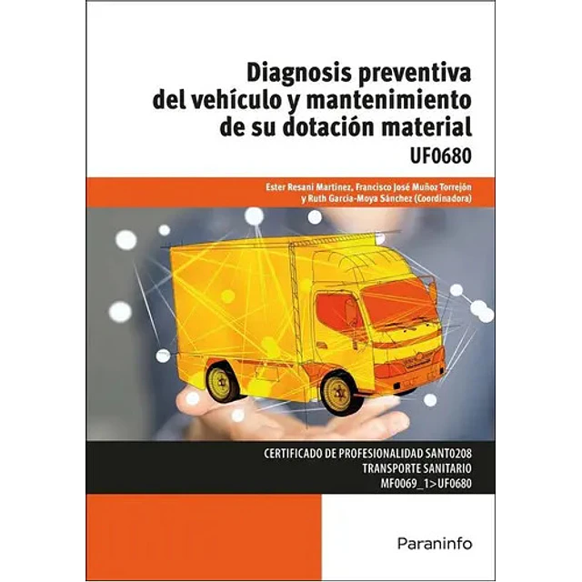 Diagnosis preventiva del vehículo y mantenimiento de su dotación material