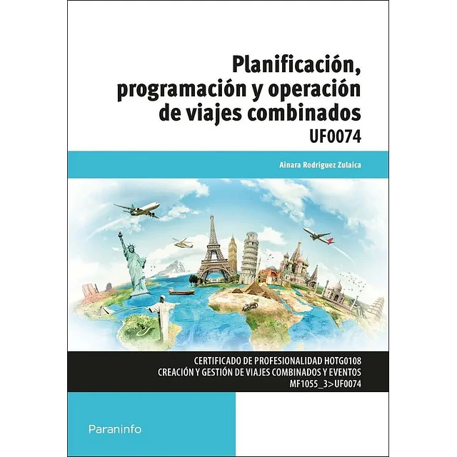 Planificación, programación y operación de viajes combinados
