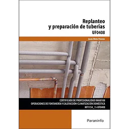 Replanteo y preparación de tuberías
