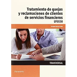 Tratamiento de quejas y reclamaciones de clientes de servicios financieros