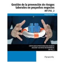 Gestión de la prevención de riesgos laborales en pequeños negocios