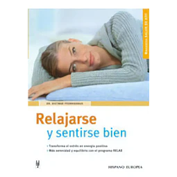 Relajarse y sentirse bien