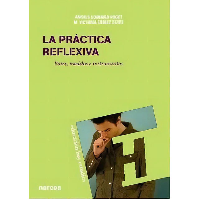 La Práctica Reflexiva