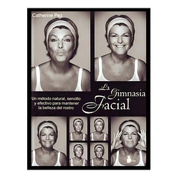 La Gimnasia Facial
