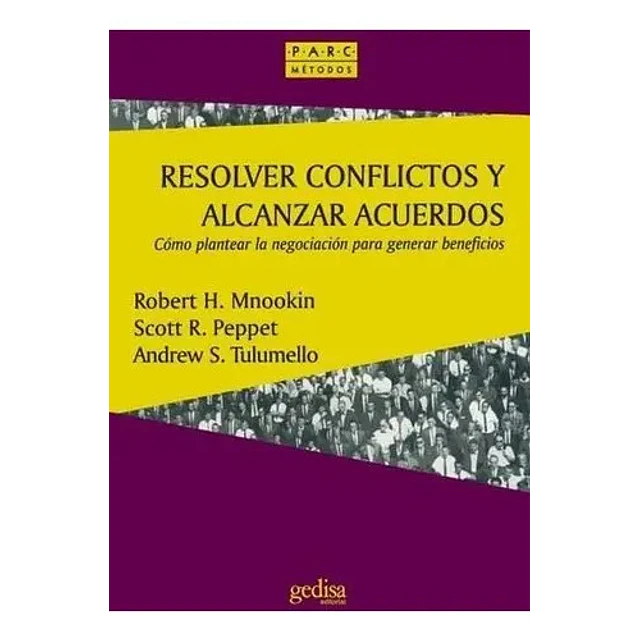 Resolver Conflictos y Alcanzar Acuerdos