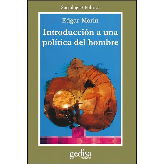 Introducción a una política del hombre