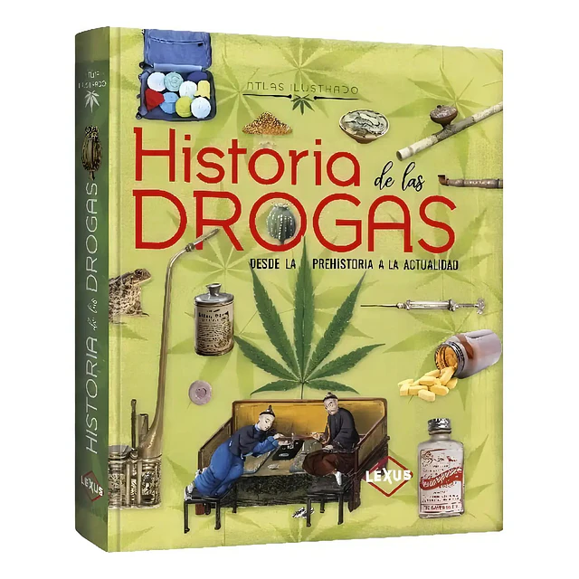 Historia de las Drogas