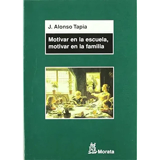 Motivar en la escuela, motivar en la familia