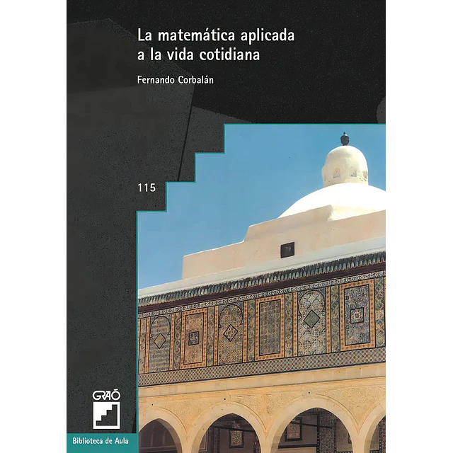 La matematica aplicada a la vida cotidiana