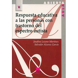 Respuesta educativa a las personas con trastorno del espectro autista