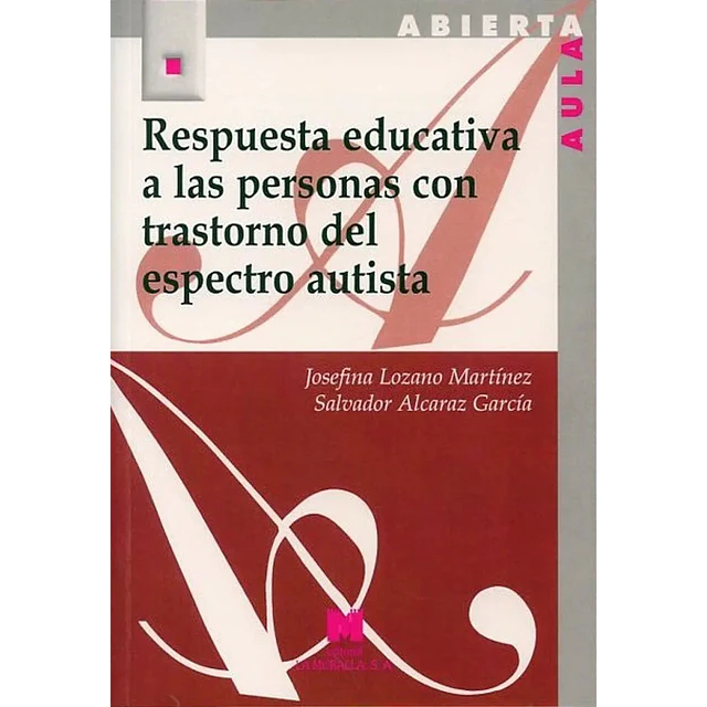 Respuesta educativa a las personas con trastorno del espectro autista