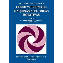 Curso Moderno de Maquinas Electricas Rotativas Tomo I