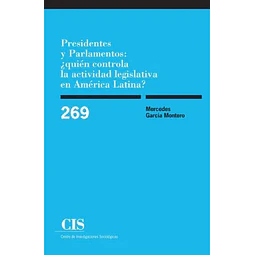 Presidentes y parlamentos: ¿quién controla la actividad legislativa en América Latina?