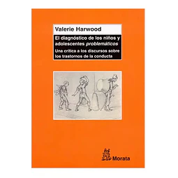 El diagnostico de los niños y adolescentes problematicos