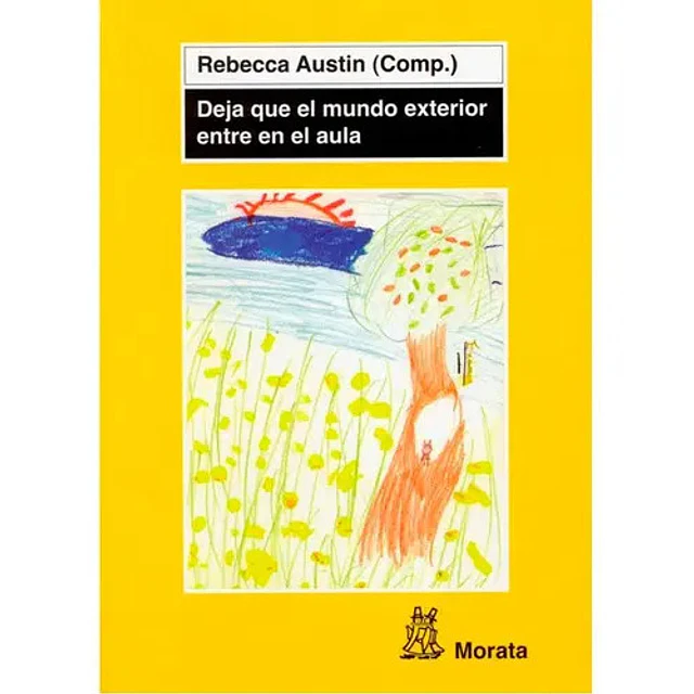 Deja que el mundo exterior entre en el aula