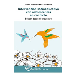 Intervención Socioeducativa con Adolescentes en Coflicto