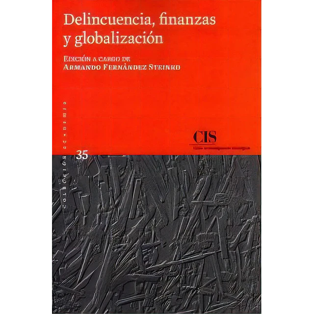 Delincuencia, finanzas y globalización