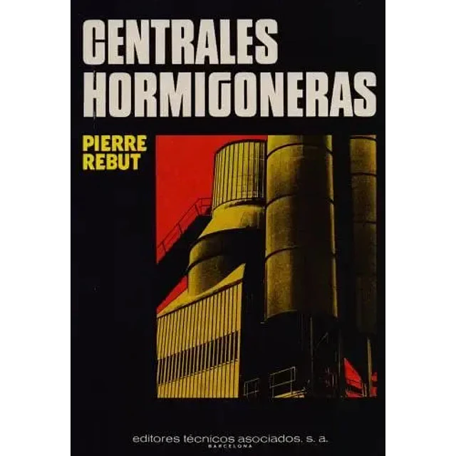 Centrales Hormigoneras