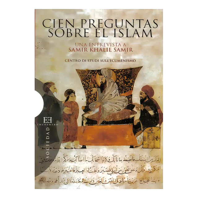 Cien preguntas sobre el Islam una entrevista a Samir Khalil Samir