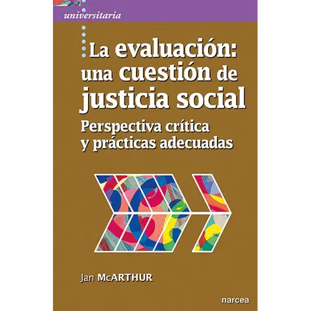 La evaluación: una cuestiópn de justicia social
