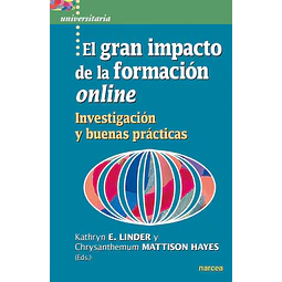 El gran impacto de la formación online. Investigación y buenas prácticas