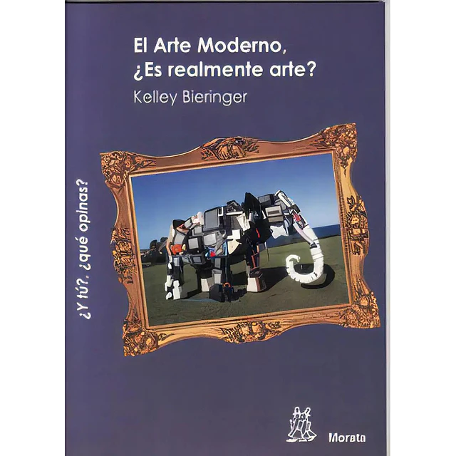 El arte moderno ¿ Es realmente arte ?