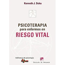Psicoterapia para enfermos en Riesgo Vital