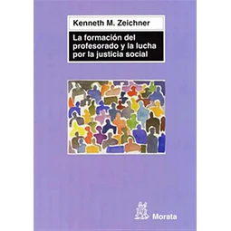 La formación del profesorado y la lucha por la justicia social