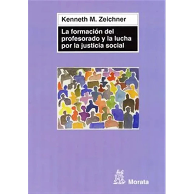 La formación del profesorado y la lucha por la justicia social
