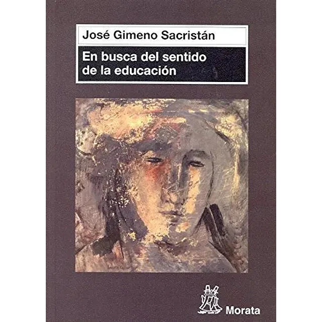 En busca del sentido de la educación