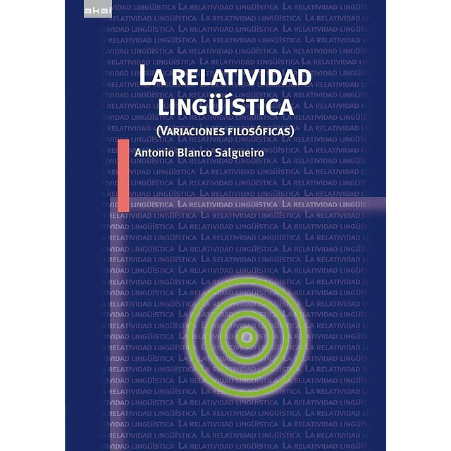 La Relatividad Lingüística (variaciones filosóficas)