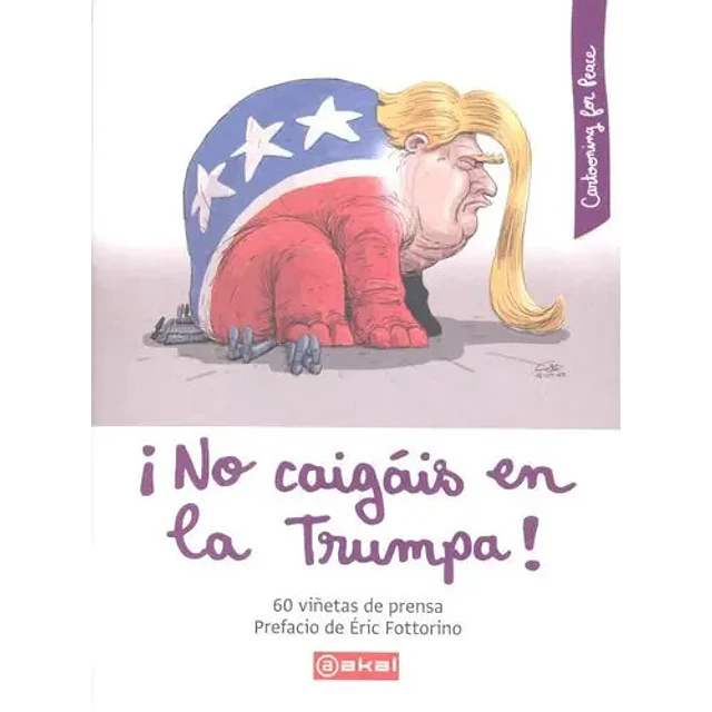 ¡No caigas en la Trumpa!