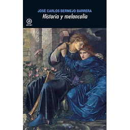 Historia y Melancolía