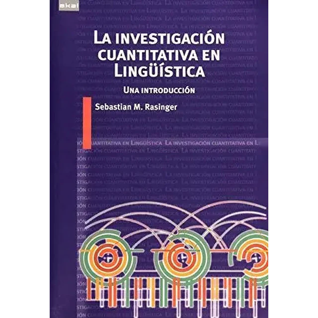 La Investigación Cuantitativa en Lingüística