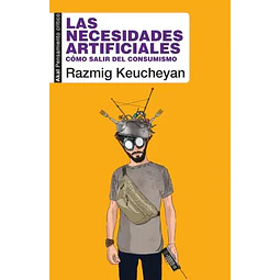Las necesidades artificiales