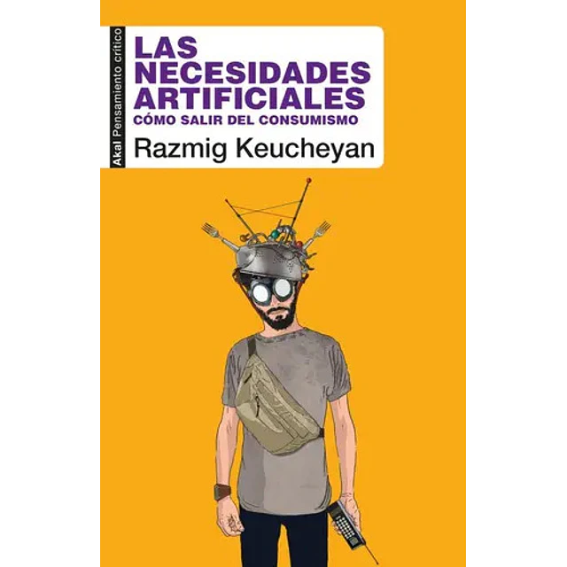 Las necesidades artificiales
